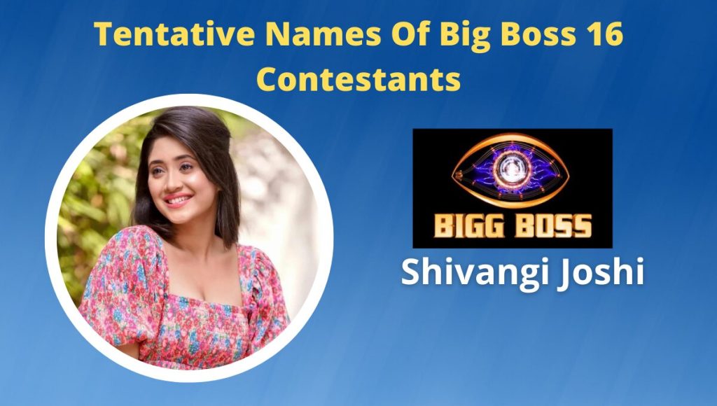 shivangi joshi bigg boss 16