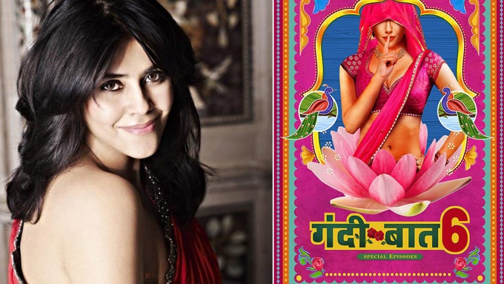 Ekta Kapoor Gandi Baat web series