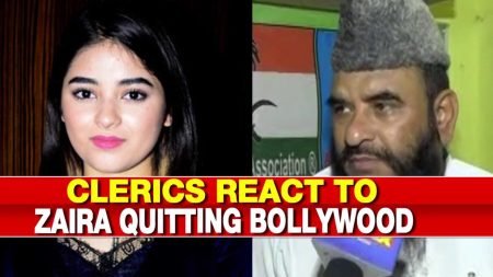 Muslim Clerics Reacts on Zaira Wasim Quits Bollywood